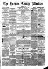 Durham County Advertiser Friday 11 November 1864 Page 1