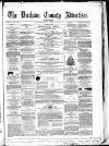 Durham County Advertiser Friday 23 April 1869 Page 1