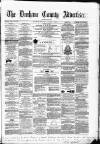Durham County Advertiser Friday 18 June 1869 Page 1