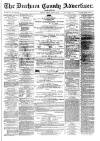 Durham County Advertiser Friday 11 April 1873 Page 1
