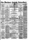 Durham County Advertiser Friday 26 September 1873 Page 1