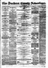 Durham County Advertiser Friday 07 November 1873 Page 1