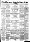 Durham County Advertiser Friday 26 June 1874 Page 1