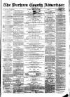 Durham County Advertiser Friday 23 October 1874 Page 1