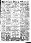 Durham County Advertiser Friday 30 October 1874 Page 1