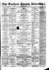 Durham County Advertiser Friday 18 February 1876 Page 1