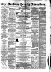 Durham County Advertiser Friday 15 December 1876 Page 1