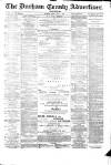 Durham County Advertiser Friday 04 January 1878 Page 1