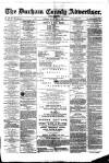 Durham County Advertiser Friday 22 February 1878 Page 1