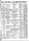 Durham County Advertiser Friday 02 May 1879 Page 1