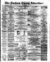 Durham County Advertiser Friday 06 October 1882 Page 1