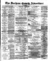 Durham County Advertiser Friday 24 November 1882 Page 1