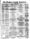 Durham County Advertiser Friday 01 January 1886 Page 1