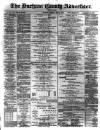 Durham County Advertiser Friday 08 October 1886 Page 1