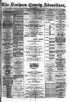 Durham County Advertiser Friday 21 June 1889 Page 1