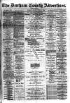 Durham County Advertiser Friday 28 June 1889 Page 1