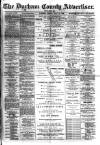 Durham County Advertiser Friday 19 July 1889 Page 1