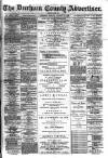 Durham County Advertiser Friday 16 August 1889 Page 1