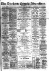 Durham County Advertiser Friday 06 December 1889 Page 1