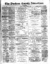 Durham County Advertiser Friday 08 August 1890 Page 1