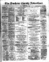 Durham County Advertiser Friday 05 December 1890 Page 1
