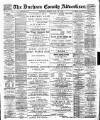 Durham County Advertiser Friday 16 February 1900 Page 1