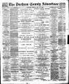 Durham County Advertiser Friday 23 February 1900 Page 1
