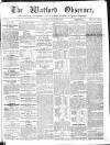 Watford Observer Saturday 18 July 1863 Page 1