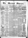Watford Observer Saturday 19 December 1863 Page 1