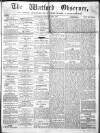 Watford Observer Saturday 30 January 1864 Page 1