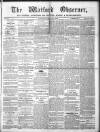 Watford Observer Saturday 28 May 1864 Page 1