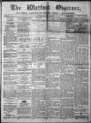 Watford Observer Saturday 04 June 1864 Page 1