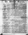 Watford Observer Saturday 26 November 1864 Page 1