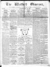 Watford Observer Saturday 27 May 1865 Page 1