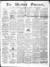 Watford Observer Saturday 08 July 1865 Page 1