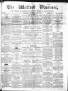 Watford Observer Saturday 16 December 1865 Page 1