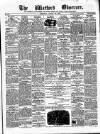 Watford Observer Saturday 05 August 1876 Page 1
