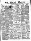 Watford Observer Saturday 28 October 1876 Page 1