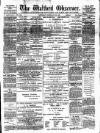 Watford Observer Saturday 05 February 1887 Page 1