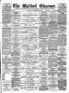 Watford Observer Saturday 05 December 1891 Page 1