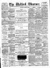 Watford Observer Saturday 01 April 1893 Page 1