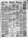 Watford Observer Saturday 28 March 1896 Page 1