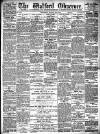 Watford Observer Saturday 27 March 1897 Page 1
