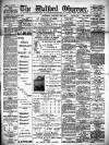 Watford Observer Saturday 14 January 1899 Page 1