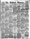 Watford Observer Saturday 10 March 1900 Page 1