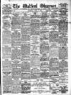 Watford Observer Saturday 28 April 1900 Page 1