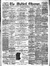Watford Observer Saturday 28 July 1900 Page 1