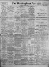 Birmingham Daily Post Saturday 07 January 1928 Page 1
