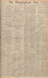Birmingham Daily Post Thursday 22 April 1943 Page 1