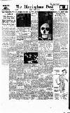 Birmingham Daily Post Monday 25 January 1954 Page 1